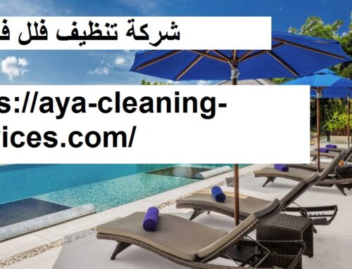 شركة تنظيف فلل في دبي |0568199078| تنظيف الفلل